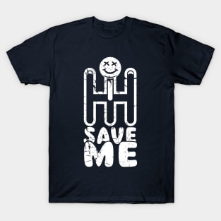 Save Me T-Shirt